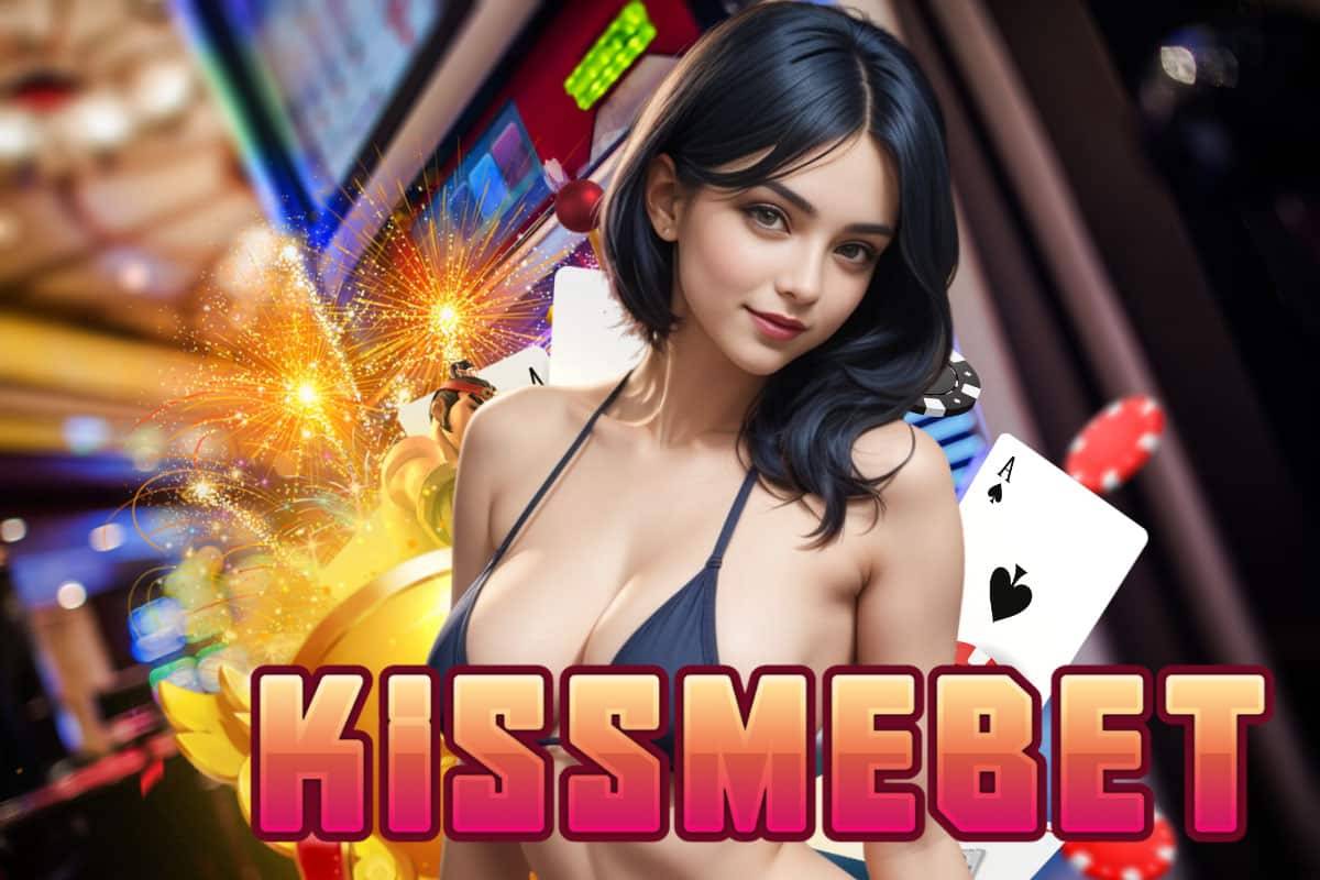 kissmebet slot